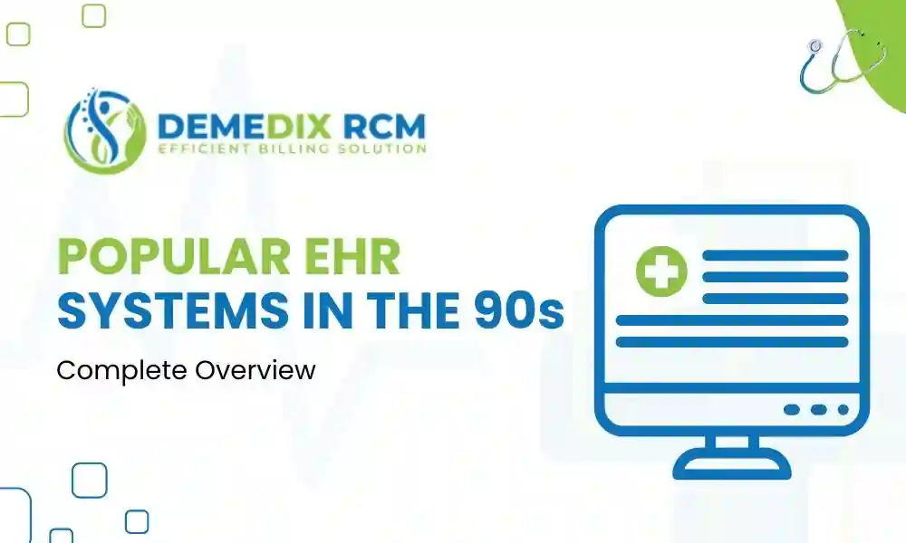 Popular EHR Systems in the 90s