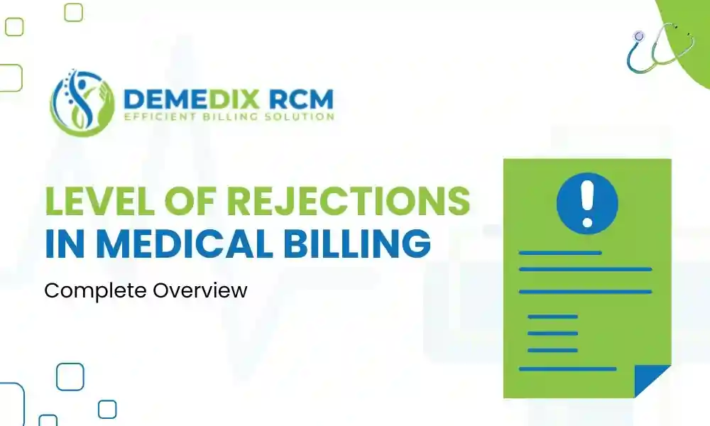 Level of Rejections in Medical Billing