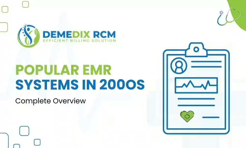 Popular EMR Systems in the 200os