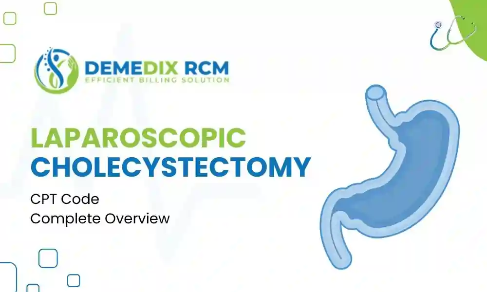 Laparoscopic Cholecystectomy CPT Code
